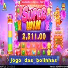 jogo das bolinhas que ganha dinheiro